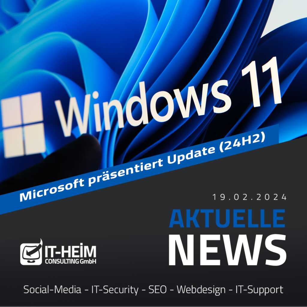 Microsoft präsentiert Update für Windows 11 (24H2)